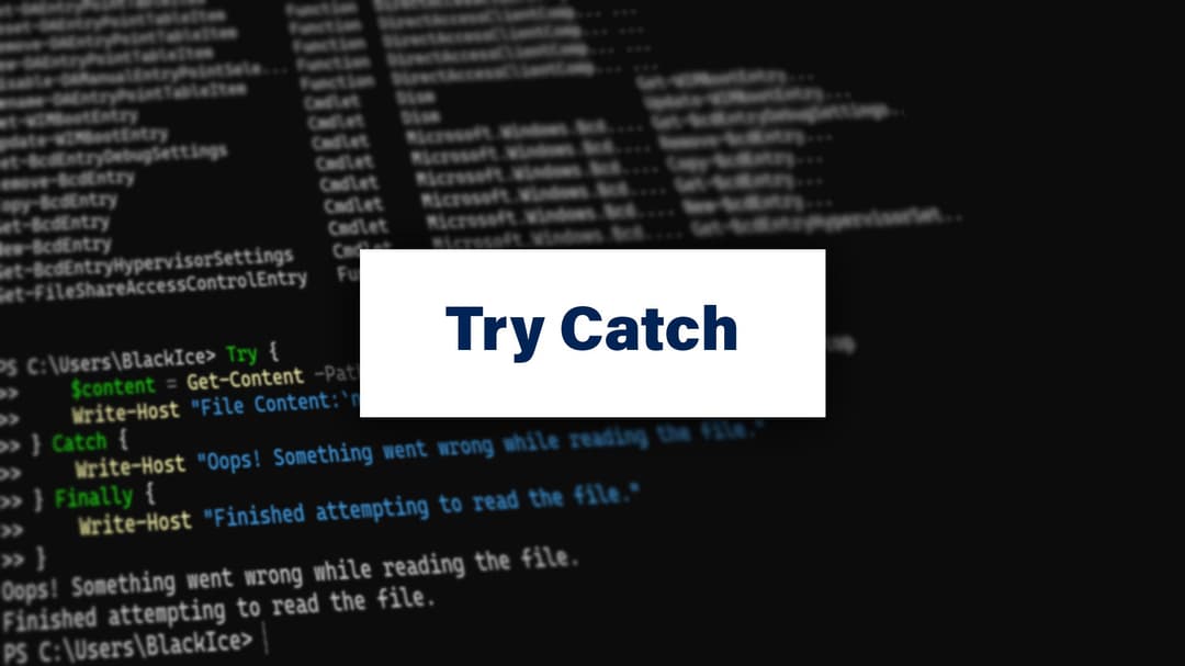 How to use the PowerShell Try Catch Statement Blog | Server Academy